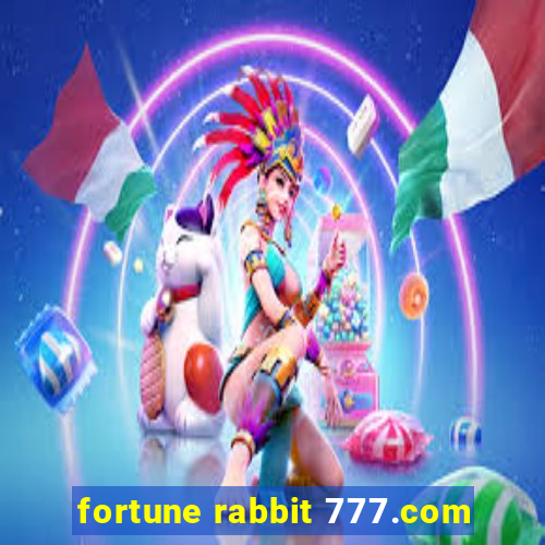 fortune rabbit 777.com